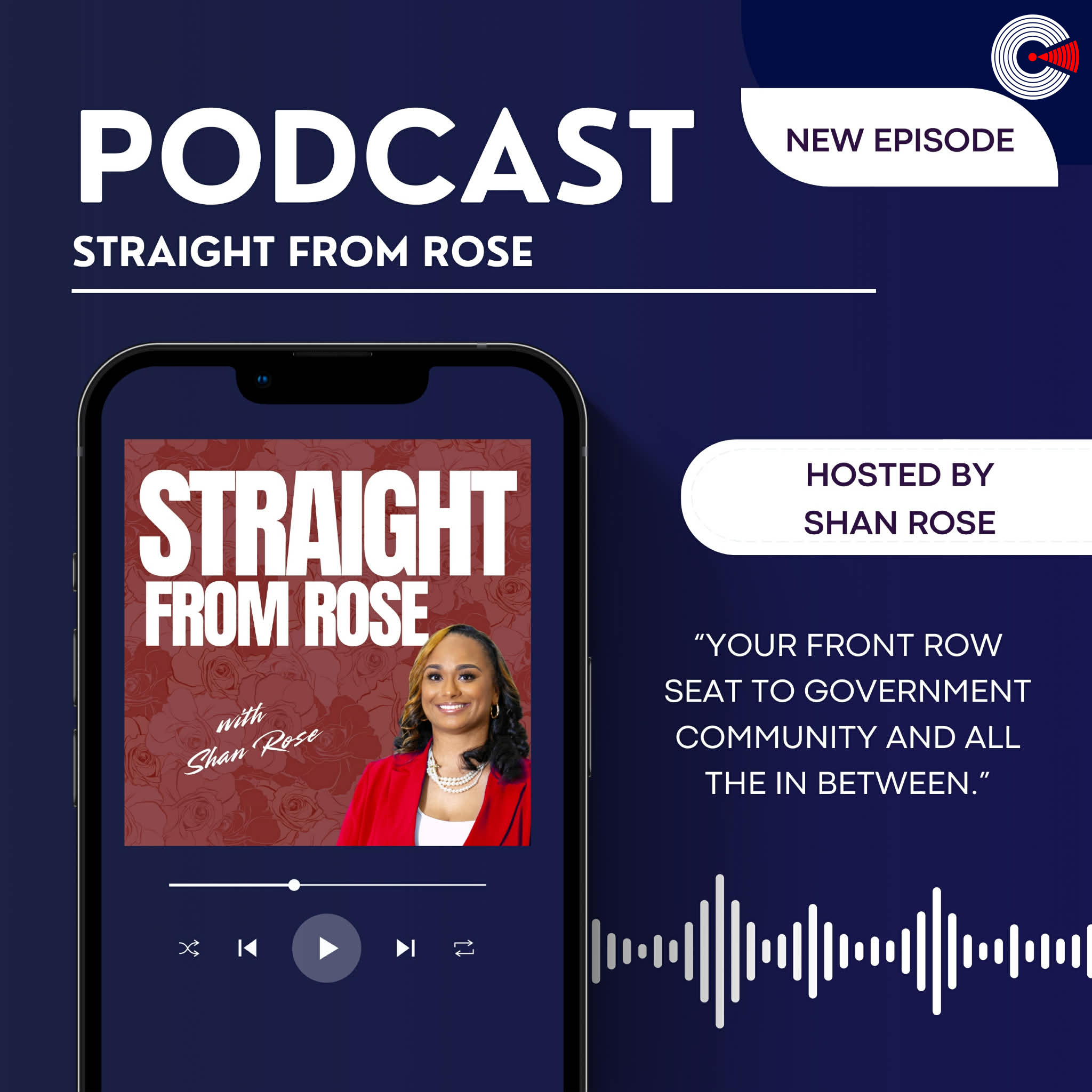 Straight from Rose Podcast